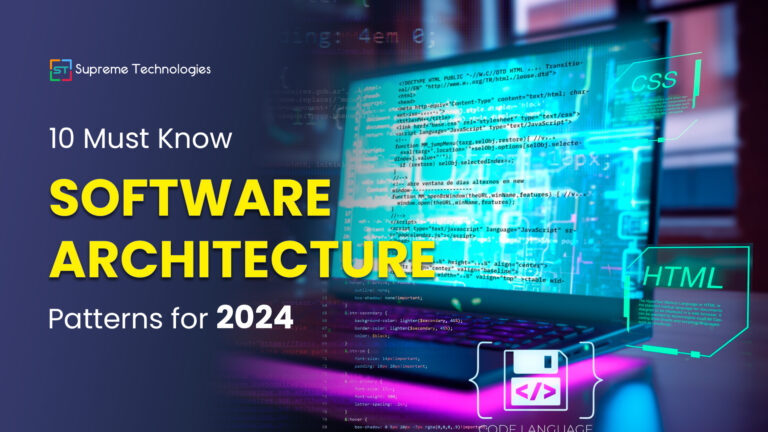 10 Must Know Software Architecture Patterns for 2024