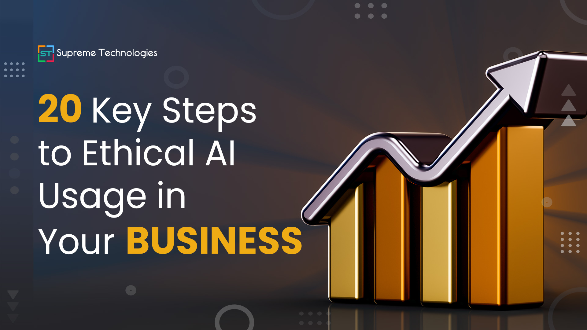 20-Key-Steps-to-Ethical-AI-Usage-in-Your-Business-1
