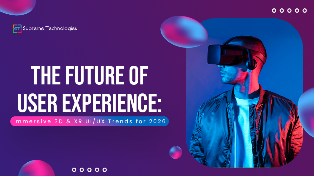 3D & XR UI/UX Trends